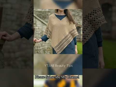 Beautiful Crochet Poncho Designs For Girls????????|All Beauty Tips|-Please Subscribe My Channel????#ytshorts