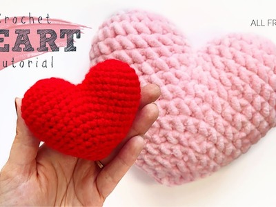 EASY CROCHET HEART - Full tutorial *NO SEWING REQUIRED* - Valentine's Day Project - Right-Handed