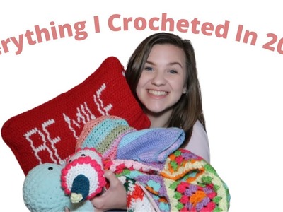 Everything I Crocheted In 2021 + Project Ideas I Want To Make In 2022 | Everything I Made This Year