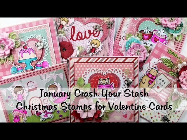 January Crash Your Stash Christmas Stamps for Valentine Cards Polly's Paper Studio Show and Tell
