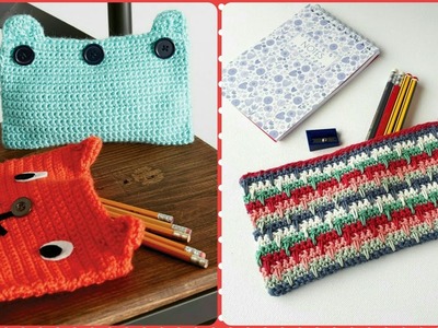 Most stylish and Unique Crochet Pencil pouch designs|| Amazing Patterns & Ideas