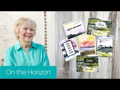 New Horizons Suite By Stampin’ Up! | 6 Easy Card Ideas