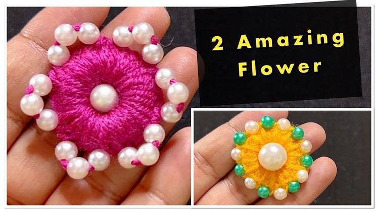 2 Amazing Flower Craft Ideas with Woollen Yarn - Hand Embroidery Design Trick - Sewing Hack - DIY