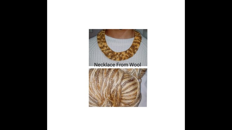 Beautiful Necklace From Wool || Designer Necklace From Wool By Designer Bareen Khan