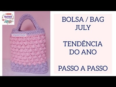 BOLSA. BAG JULY #2 #tendencia #vlog_do_crochê by Josy Mi_Nagy #DIY #diycrafts #clutch