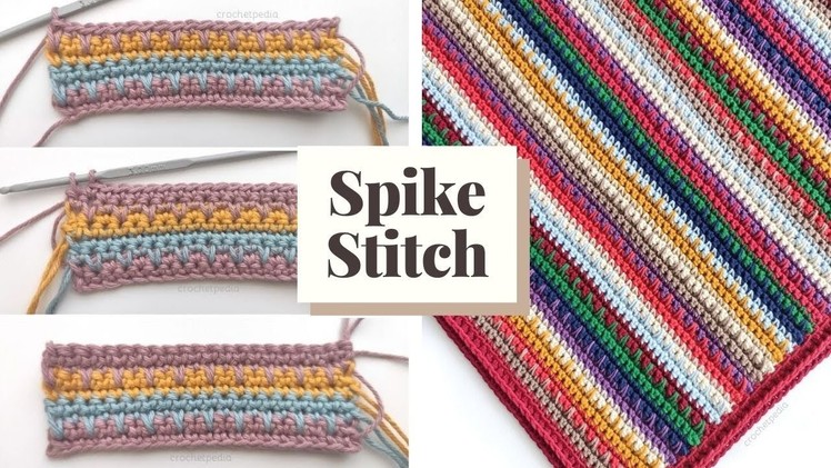 How to Crochet Spike Stitch + Free Baby Blanket Pattern!