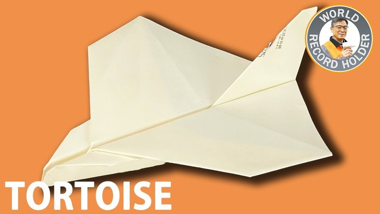 How to make a Paper Airplane "TORTOISE" [Tutorial] | Takuo Toda