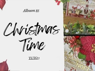 [TUTO ALBUM 85] CHRISTMAS TIME - PARTIE 7.11