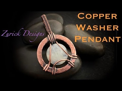 Wire Wrapping Techniques- Simple Copper Washer Framed Pendant