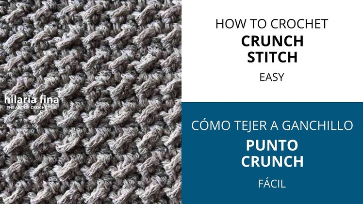 Cómo tejer - Crunch Punto de Ganchillo | How to crochet - Crunch Stitch