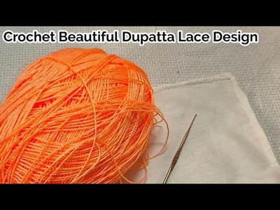 Crochet Beautiful Dupatta Border Lace Design by @ARBINA'S COLOURFUL THREADS