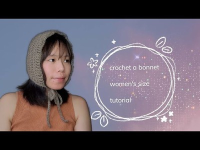 Crochet bonnet women's size crochet tutorial step by step cottagecore