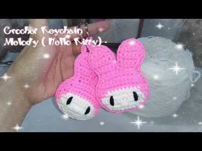 Crochet Keychain | Melody | Hello Kitty  | Tutorial
