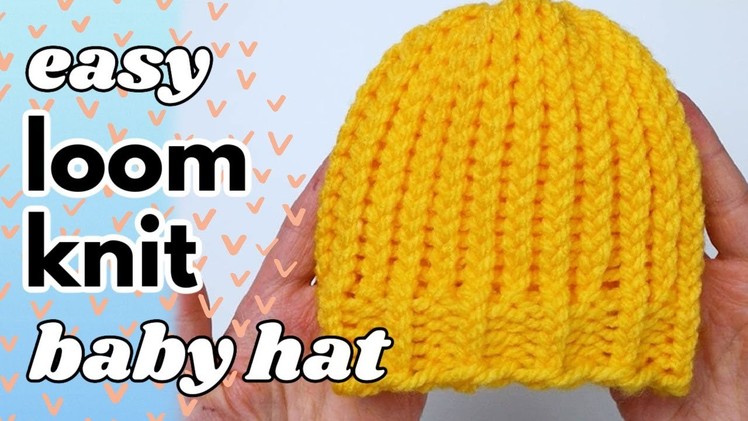 Easy Loom Knit Baby Hat (2 Sizes!)