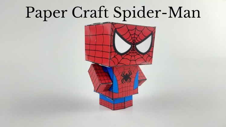 How To Create Papercraft Spider-Man - DIY Paper Crafts