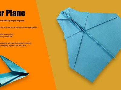 How To Make Paper plane That Fly far - Paper Folding Airplane | Diy Paper Aircrafts
