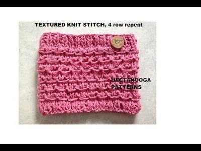 TEXTURED KNIT STITCH demo, AND Free Knit Cowl Pattern, #2811