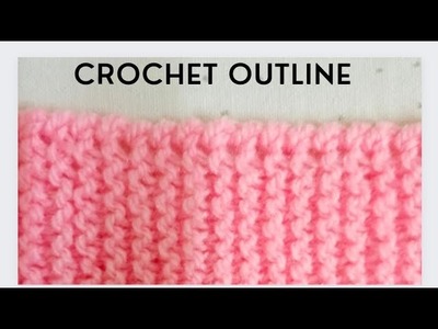 Crochet Outline.Edging for Shawl.Stole.Scarf.Blanket.Socks.Headband.Earwarmer or in any Project