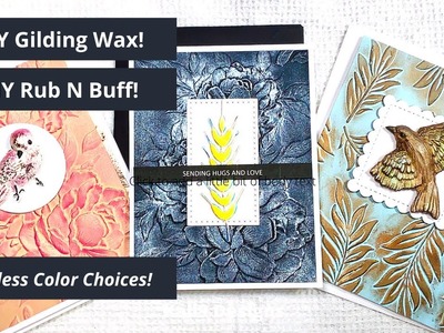 DIY Gilding Wax.Rub N Buff for Embossed Card Panels!