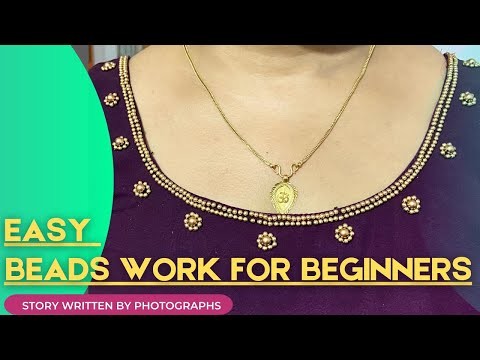 Easy Beads Work on a Georgette Churidar Neck | Beads Hand Embroidery | Story Written by Photographs