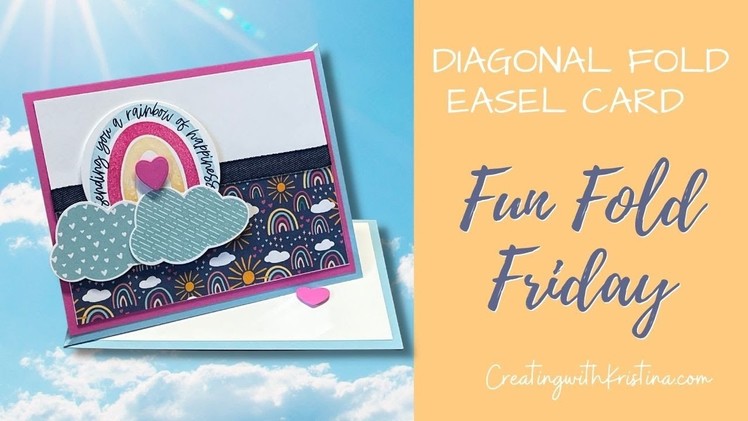 Fun Fold Friday Diagonal Fold Easel Card Tutorial