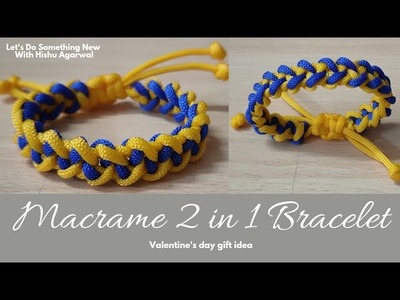 Macrame Two in One Bracelet | How To Make Macrame Bracelet Step by Step Tutorial | FRIENDSHIP BAND