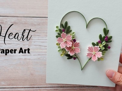 Making Heart from Paper Quilling - Mother's Day Card Ideas