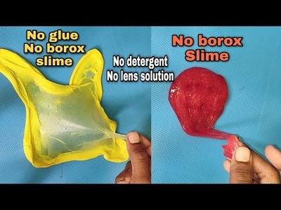 2 Homemade Slime. no glue no borox, no lens solution. 2 Easy different slime ideas