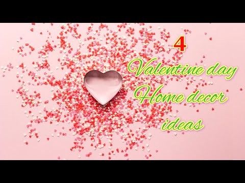 4 Easy Valentine day decoration ideas step by step at home | DIY valentine day's craft ideas