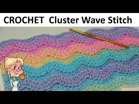 CROCHET  Cluster Wave Stitch - One Row Repeat - Reversible Pattern