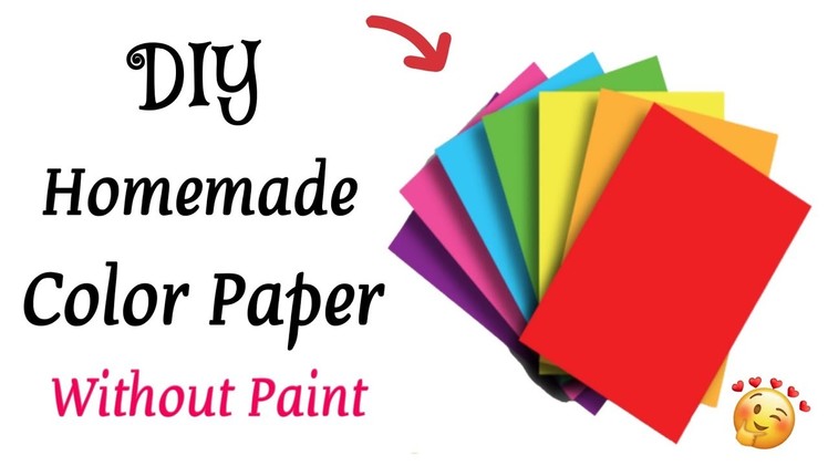 DIY Homemade Color Paper. How to make colour paper.Homemade things.diy colour paper without paint
