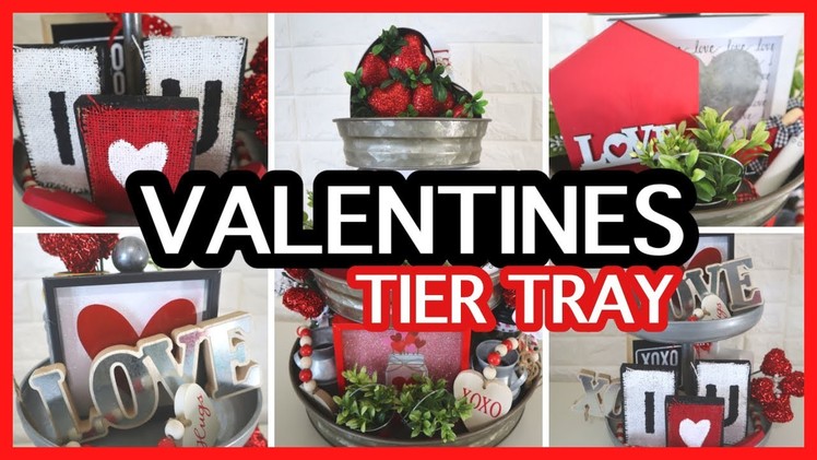 DOLLAR TREE VALENTINES 3 TIER TRAY DECORATE WITH ME | 3 TIER TRAY DECORATING | DIY VALENTINES DECOR