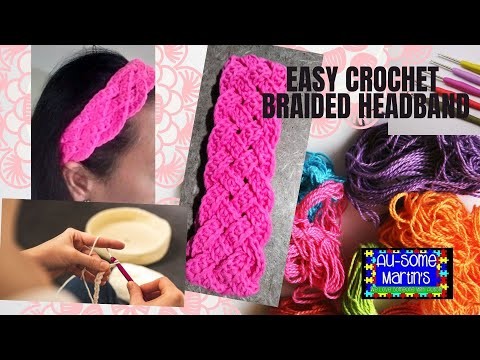 Easy crochet braided headband | Crochet | Braided headband | Crochet for beginners | Ausome Martin's