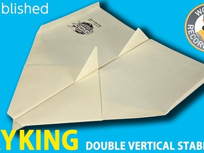 How to make a Paper Airplane "SKYKING DOUBLE VERTICAL STABILIZER" [Tutorial] | Takuo Toda