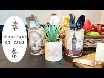 Decoupage on Can || Beginners guide || #diytutorial #decoupage #upcycle #cancraft #tutoria #hobby