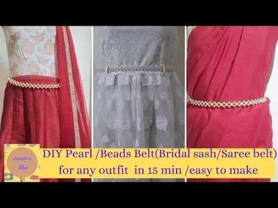 DIY belt for dress.saree.lehenga|bridal sash|designer belt|bead.pearl belt| how to make belt at home