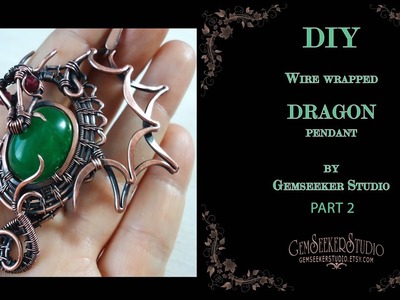 DIY. How to Make a Wire Wrapping Dragon Necklace. Part 2. Intermediate level.