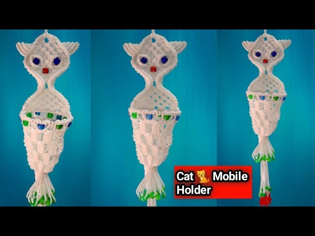 DIY Macrame Cat ???? Mobile Holder | Macrom Mobile Hanger