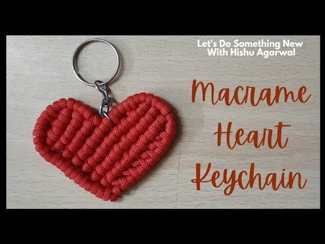 DIY Macrame Heart Keychain | Easy Macrame Gift For Valentines Day