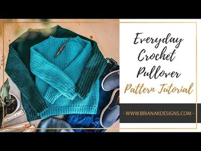 Everyday Crochet Pullover Sweater