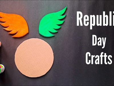 Republic Day Crafts Series | Episode -01 | Republic Day Craft Ideas for School | Republic Day 2022