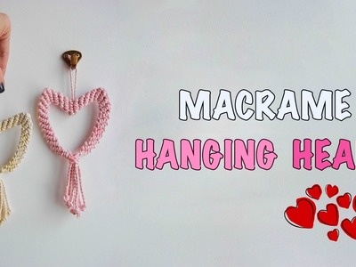 Tutorial Macrame Hanging Hearts ???? #2. DIY Macrame decor