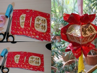 10 minutes craft. Diy Chinese lantern using red packet.