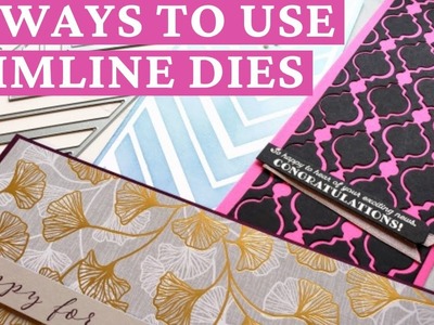 10 Ways To Use Slimline Card Dies