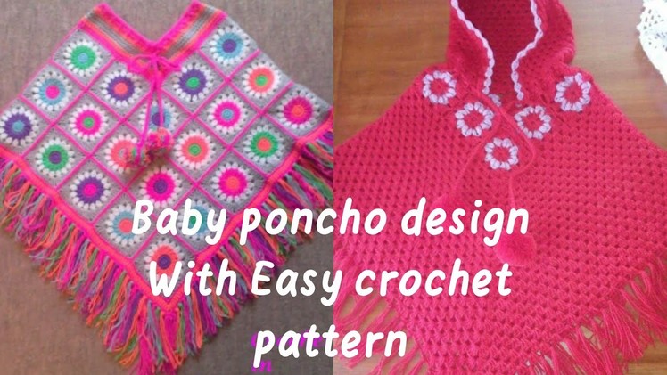 #15 Baby Girl's Poncho Design with Crochet #Easy Life pattern knitting.