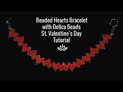 Beaded Hearts Bracelet with Delica Beads ???? St. Valentine`s Day ????
