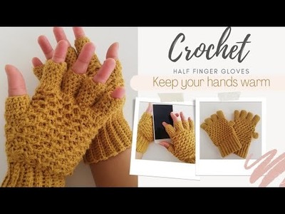 Crochet half finger gloves.