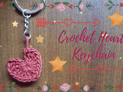 Crochet Heart Keychain. Keyring (Crochet Heart Pattern) | Crochet For Beginners | Learn to Crochet