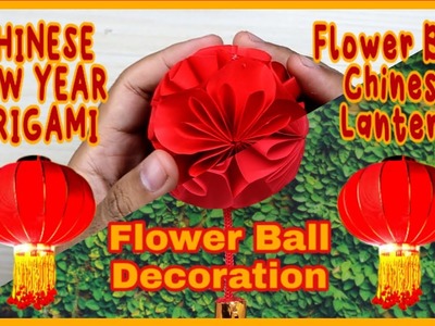 (DIY) Easy Origami Craft | Paper Crafts | Chinese New Year | Flower Ball Lantern Decoration