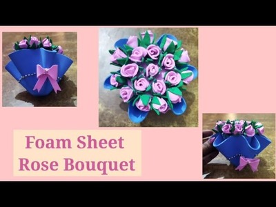 DIY Rose Flower Bouquet????????.Foam Sheet Rose Flower Bouquet????.Amazing Gift.Guldasta????.Best out of Waste